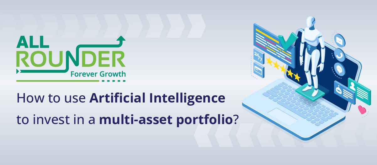 AI Powered multi asset investing 